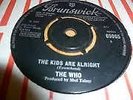 The Who The Kids Are Alright UK Brunswick 45