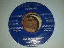 LANIE WALKER & THE BLACK MOUNTAIN BOYS - SIDE TRACK DADDY / A DREAM - BLUE HEN