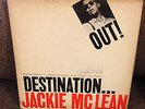 JACKIE MCLEAN destination out LP orig BLUE NOTE MONO with EAR and VAN GELDER