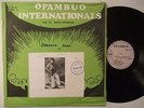OPAMBUO INTL vol1 DANCEFLOOR DEEP HIGHLIFE RARE EARLY BROBISCO TOP ?