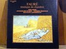 JACQUELINE EYMAR & QUATUOR LOEWENGUTH / FAURE musique de chambre / VOX BOX / EX