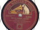 AL BOWLLY / RAY NOBLE - This Is Romance / And So Goodbye 78 rpm disc