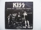 KISS  - Rocket Ride / Tomorrow And Tonight (live) 7