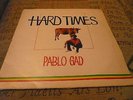 Pablo Gad Hard Times Rare Killer Roots LP Listen 