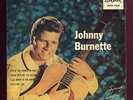 JOHNNY BURNETTE  COUNTRY ROCK & ROLL ( Rockabilly ) Presley cochran gene vincent