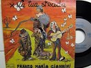 FRANCO MARIA GIANNINI Per la tua strada ITALIAN PROG 45 GIRI ORIGINALE 1974
