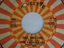 1967 Northern Soul 45 THE CASUALEERS Dance, Dance, Dance  ROULETTE 4722