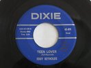 Rare 1960 DIXIE Custom Rockabilly 45 Eddy Reynolds TEEN LOVER PLEASE MR MOON
