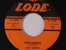 FRED CARTER: Freeloaders / I'm In Love 45 rare Rockabilly