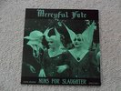 MERCYFUL FATE   /   NUNS FOR SLAUGHTER