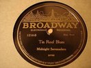 JAZZ MIDNIGHT SERENADERS Tin Roof Blues/When Sweet Susie Goes BROADWAY 1216