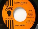 Soul 45 - Soul Sisters - I can't stand it - Mint-