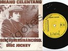 ADRIANO CELENTANO Prisencolinensinainciusol SWEDEN 7ps Svezia raro
