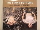 The Front Bottoms The Summer Of Steroids The Beers vinyl 7