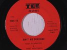 rare Soul 45 TEDDY WASHINGTON ain't no sunshine TEE
