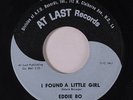 rare Soul R&B 45 EDDIE BO i found a little girl AT LAST