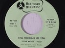 rare Soul 45 STEVE PARKS still thinking of you REYNOLDS