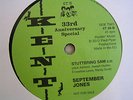 SEPTEMBER JONES -STUTTERING SAM -100 CLUB ANNIVERSARY SINGLE - MINT-
