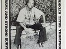 FRANKLIN TITUS THOMPSON Brave & Strong LP on Selah Rare Private Soul Sealed