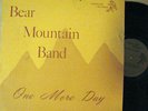 RARE BEAR MOUNTAIN BAND LP '75 PREDATOR ONE MORE DAY ARIZONA GARAGE ROCK VG++