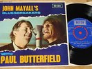 JOHN MAYALL BLUESBREAKERS WITH PAUL BUTTERFIELD   UK DECCA 7