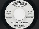 '63 Girl Grp/Teen/Northern RENEE MEDINA Boy I Love/He's a Big Deal M- DJ HEAR