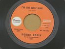 ROUND ROBIN I'M THE WOLF MAN DOMAIN orig US GARAGE ROCK FUZZ 7