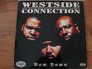 WESTSIDE CONNECTION BOW DOWN 2X VINYL LP-RARE