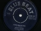 HARD MAN FE DED (Killer Ska Vocal) / I WON'T LET YOU CRY  PRINCE BUSTER (EX-) ?