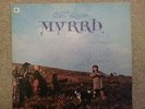 Robin Williamson:- Myrhh LP SIGNED COPY VERY RARE