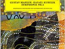 Gustav Mahler Symphony No. 6 Rafael Kubelik DGG