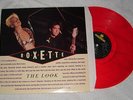 Roxette: The Look - ROTES VINYL - 12