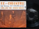 EX-CHECKERS Long Long Time RARE & Great Danish Beat 45 + PS