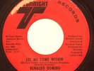 FUNK 45-RENALDO DOMINO-LET ME COME WITHIN /I'M A GOOD MAN on TWINIGHT