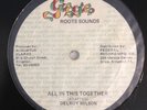 DELROY WILSON - all in this together b/w because i am black GUGGIE ROOTS SOUNDS