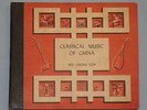 Classical Music of China, Wei Chung Loh, 78 RPM, Musicraft Album 44