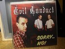Evil Conduct Sorry No Oi Punk Ska Hardcore Vinyl LP Hc