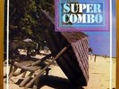 SUPER COMBO RARE LP GUAGUANCO DEBS 1976 GUADELOUPE LISTEN