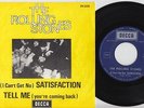 ROLLING STONES * Satisfaction - Tell Me * 1968 Belgian 45