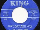 LITTLE WILLIE JOHN on King --DON'T PLAY WITH LOVE-- soul mod r&b popcorn LISTEN