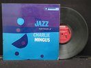 The Jazz Experiments of Charlie Mingus on Bethlehem Records BCP 65