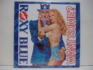 ROXY BLUE WANT SOME? 1992 LP PICTURE W/INSERT Sealed