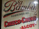Big Bambu- Cheech and Chong