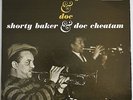 SHORTY BAKER & DOC CHEATAM   ORIG 1ST PRESS 1961   SWINGVILLE PRESTIGE   RVG  