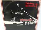 Drinking Electricity - Overload LP