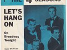 FRANKIE VALLI & FOUR SEASONS Let's Hang On DENMARK 45 mod dancer northern soul