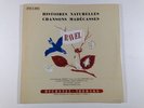 Ravel: Histoires Naturelles-Guy & Monique Fallot 270 C 042 Ducretet Thomson 10