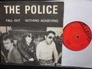 POLICE  Fall out/nothing achieving 7