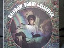 BOBBY CALLENDER - Rainbow MGM Psych Soul Folk LP Nice Copy