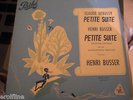 HENRI BUSSER DEBUSSY PETITE SUITE BUSSER PETITE SUITE PATHE DT 1014/10'